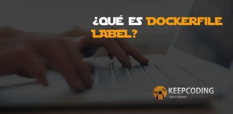 ¿Qué es Dockerfile LABEL?