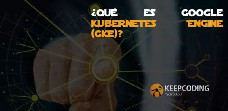 ¿Qué es Google Kubernetes Engine (GKE)?
