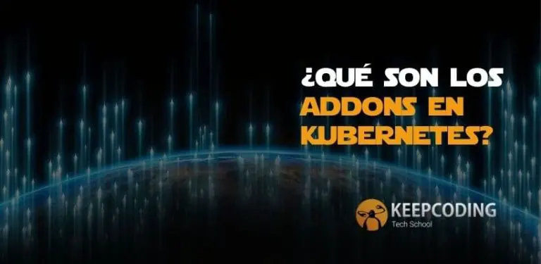 ¿Qué son los addons en Kubernetes?