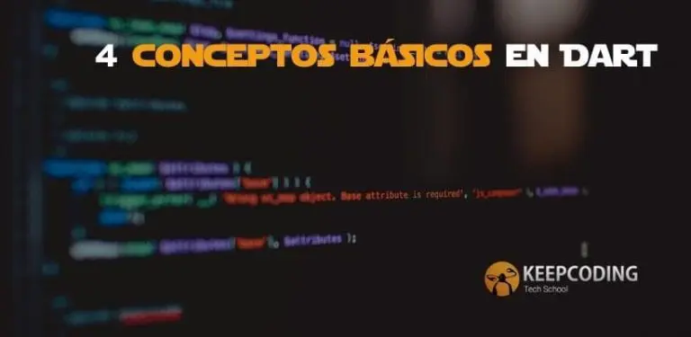 4 conceptos básicos en Dart