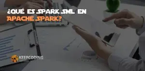 ¿Qué es Spark SQL en Apache Spark?