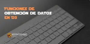 Funciones de obtención de datos en D3