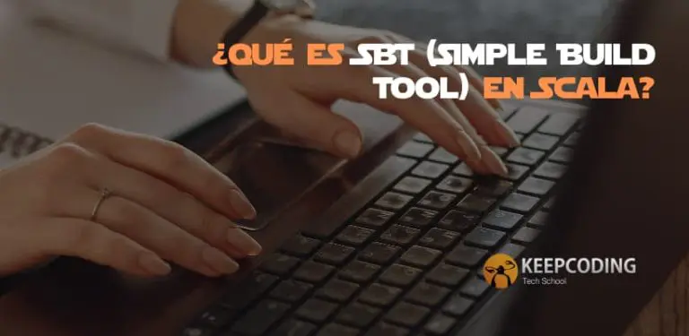 ¿Qué es SBT (Simple Build Tool) en Scala?