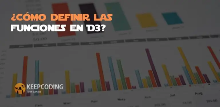 ¿Cómo definir las funciones en D3?