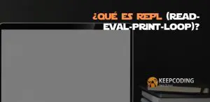 ¿Qué es REPL (Read-eval-print-loop)?