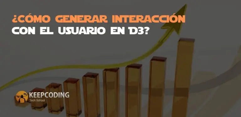 ¿Cómo generar interacción con el usuario en D3?
