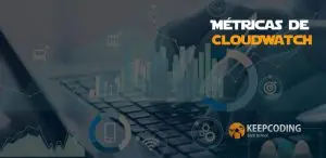 Métricas de CloudWatch