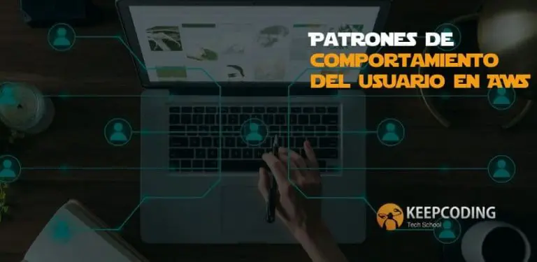 Patrones de comportamiento del usuario en AWS