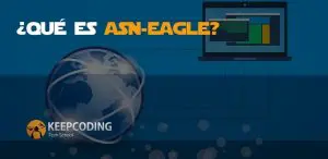 Qué es ASN-Eagle