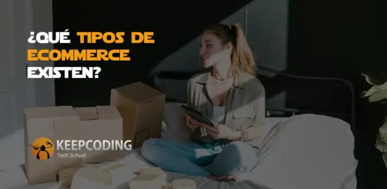 Qué tipos de ecommerce existen