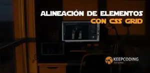 alineación de elementos con css grid
