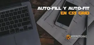 auto-fill y auto-fit en css grid