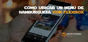 cómo ubicar un menú de hamburguesa con flexbox