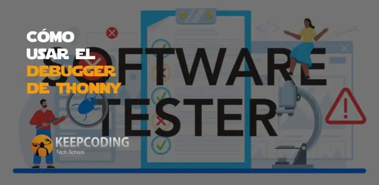 Cómo usar el debugger de Thonny