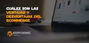 ventajas y desventajas del ecommerce