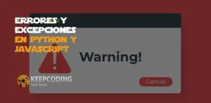 Errores y excepciones en Python y JavaScript