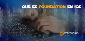qué es foundation en iOS