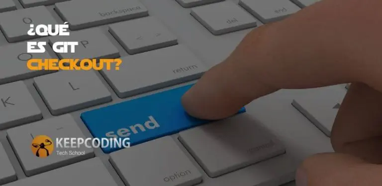 ¿Qué es git checkout?