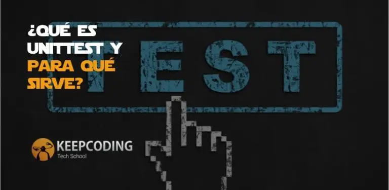 Qué es unittest y para qué sirve