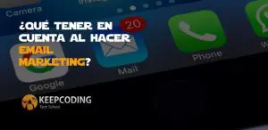 qué tener en cuenta al hacer email marketing