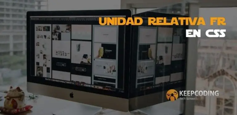 Unidad relativa fr en CSS