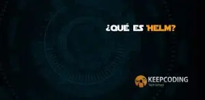 ¿Qué es Helm?