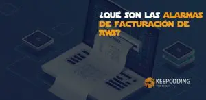 ¿Qué son las alarmas de facturación de AWS?