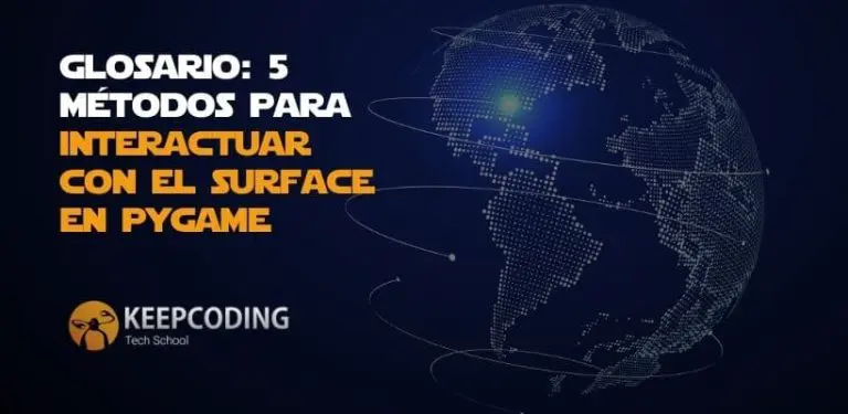 métodos para interactuar con el surface en Pygame