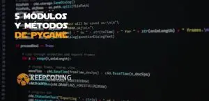 5 módulos y métodos de Pygame