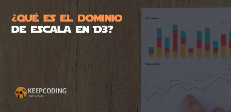 ¿Qué es el dominio de escala en D3?