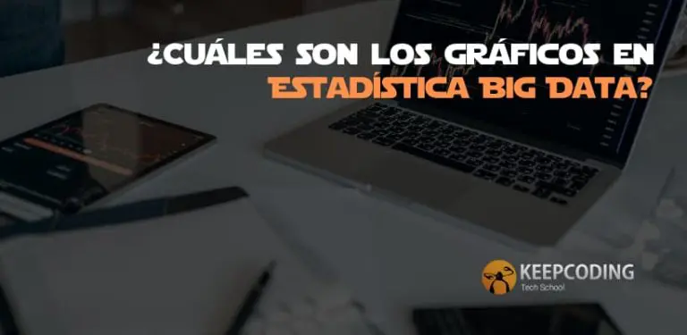 ¿Cuáles son los gráficos en Estadística Big Data?