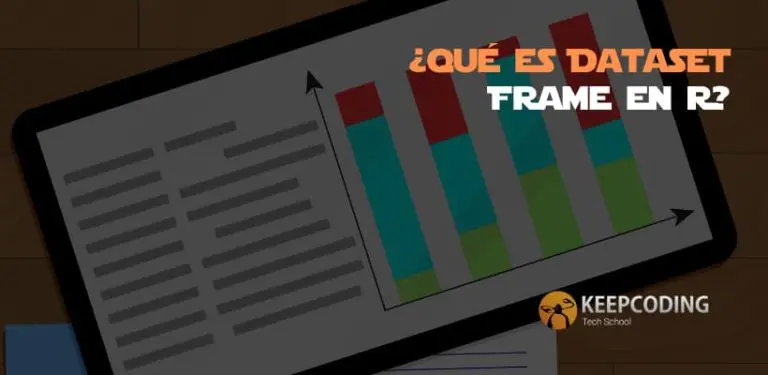 ¿Qué es Dataset Frame en R?