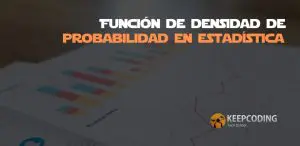 Función de densidad de probabilidad en estadística