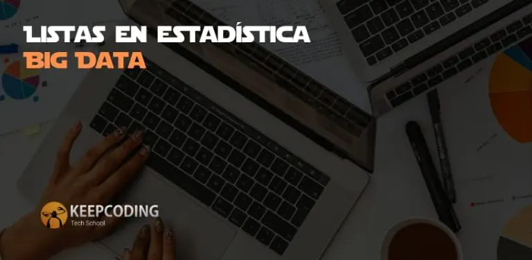 Listas en estadística Big Data