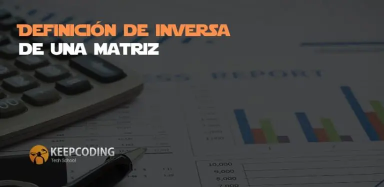 Definición de inversa de una matriz