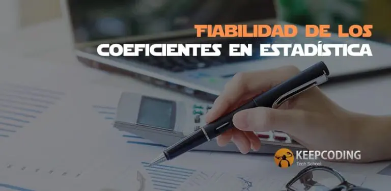 Fiabilidad de los coeficientes en estadística