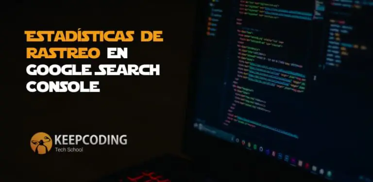 Estadísticas de rastreo en Google Search Console