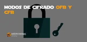 Modos de cifrado OFB y CFB