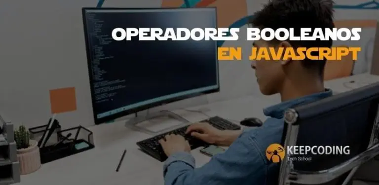 Operadores booleanos en JavaScript
