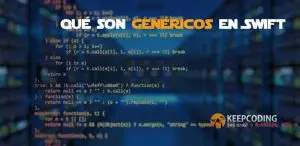 Qué son genéricos en Swift