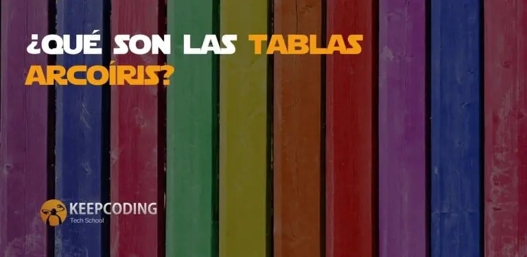 Qué son las tablas arcoíris