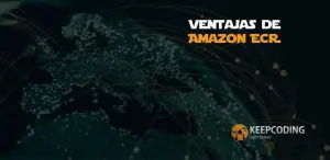 Ventajas de Amazon ECR