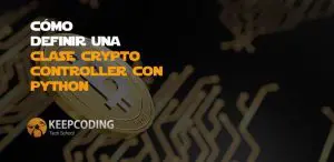 Cómo definir una clase CryptoController con Python