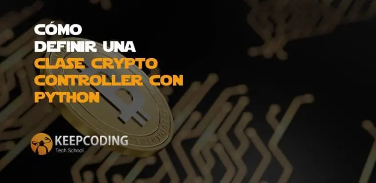 Cómo definir una clase CryptoController con Python