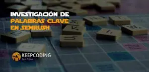 investigación de palabras clave en SEMrush
