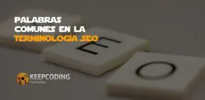 palabras comunes en la terminologia seo
