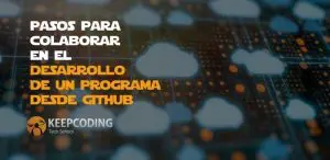 Pasos para colaborar en el desarrollo de un programa desde Github