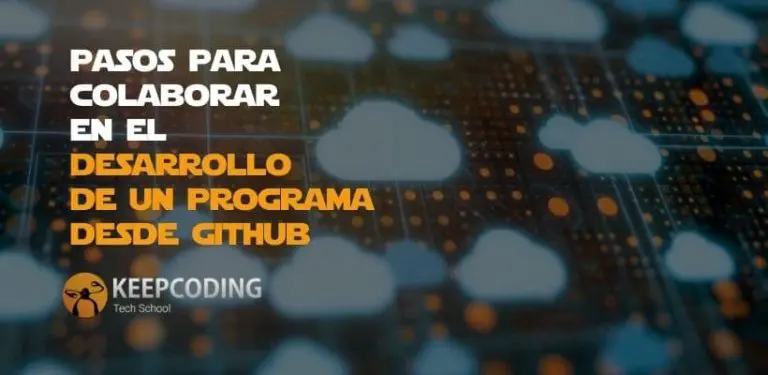 Pasos para colaborar en el desarrollo de un programa desde Github