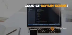 qué es Kotlin Koans