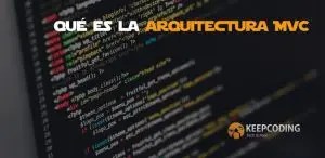 qué es la arquitectura MVC